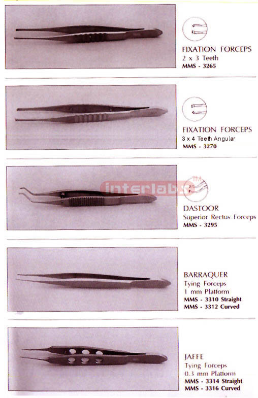 Forceps (Fixation Forceps, Dastoor, Barraquer, Jaffe)